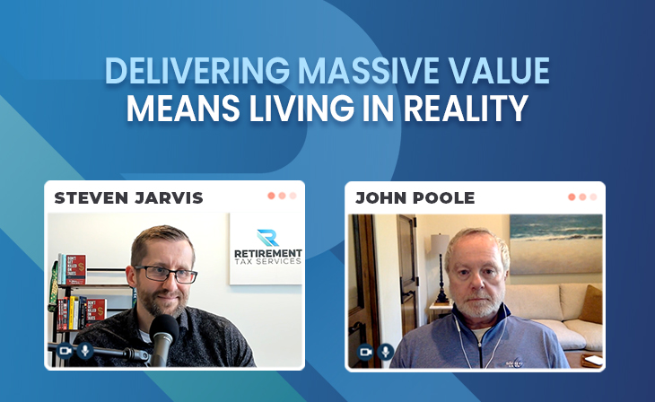 Delivering Massive Value means living in reality with John Poole