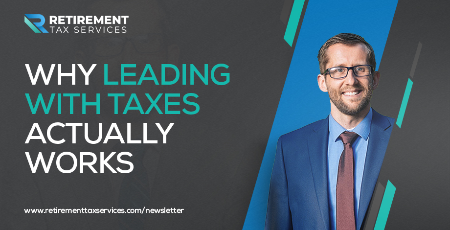 Why leading with taxes actually works
