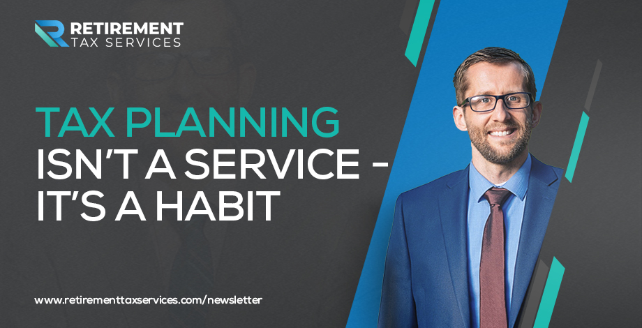 Tax planning isn’t a service – it’s a habit